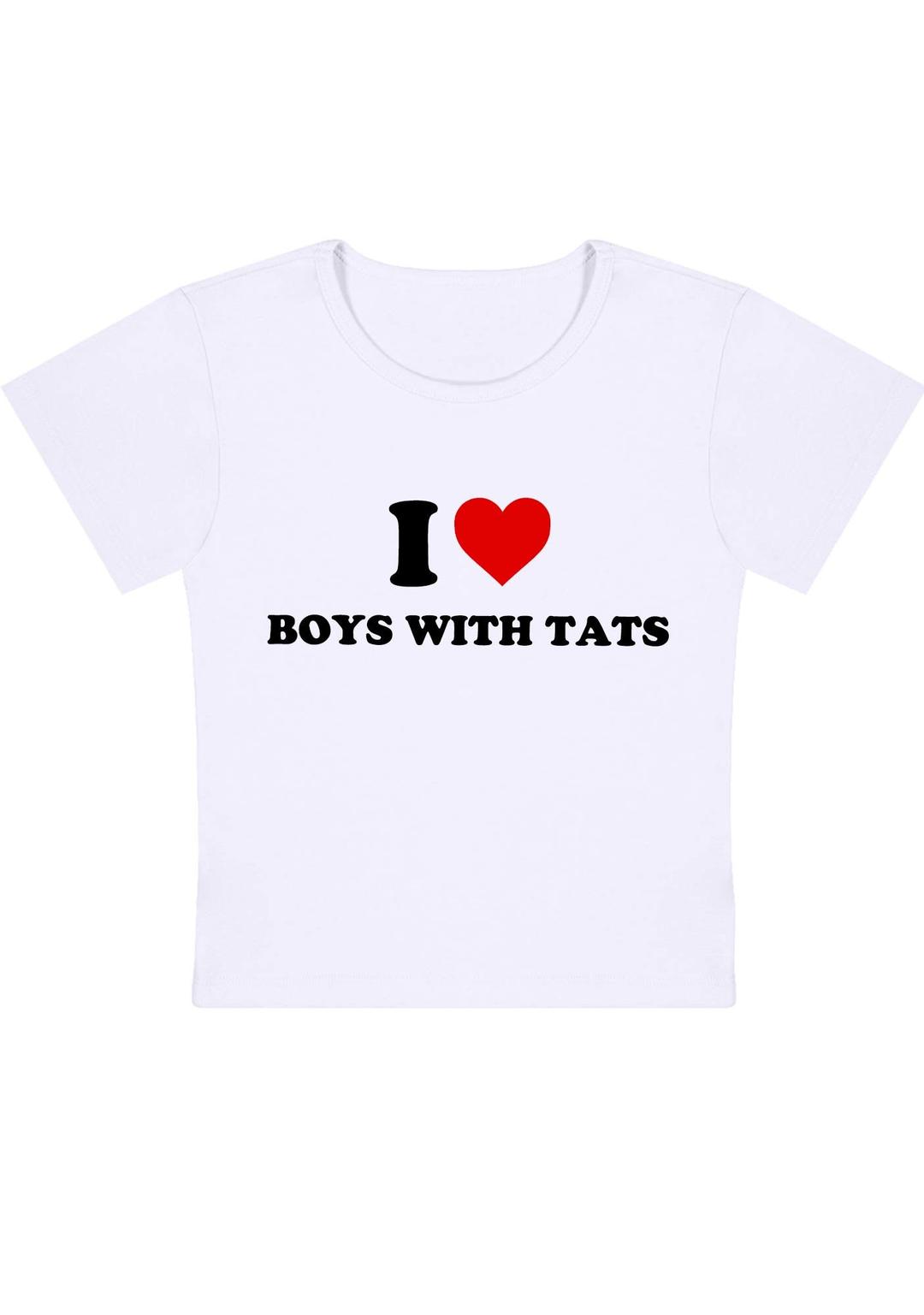 I Love Boys With Tats Y2K Baby Tee - White / S