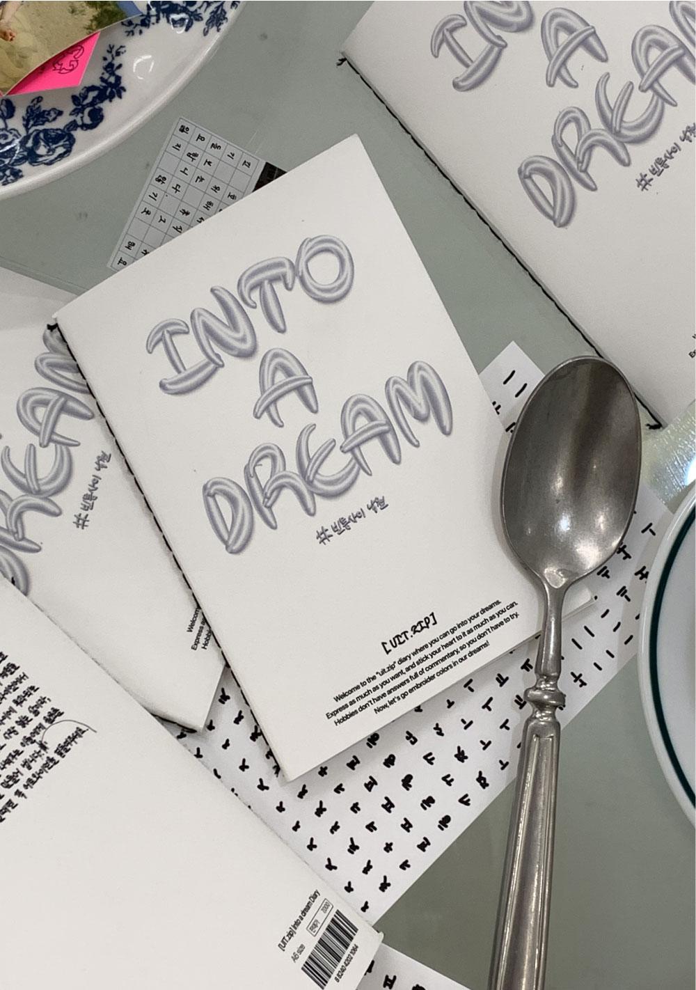 Into a dream A6다이어리