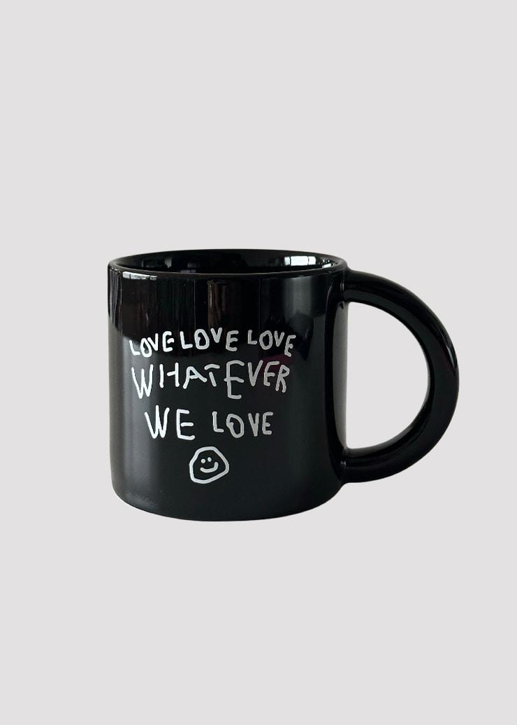 MUG CUP WE LOVE BLACK