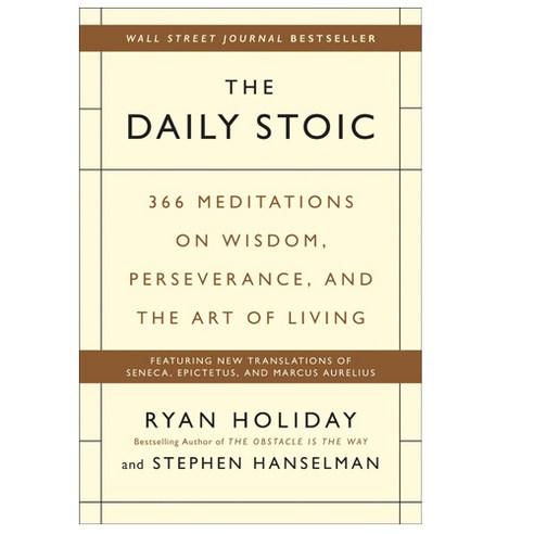 The Daily Stoic:366 Meditations on Wisdom Perseverance and the Art of Living: Featuring new t... - 외국도서 | 쿠팡