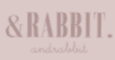 And rabbit