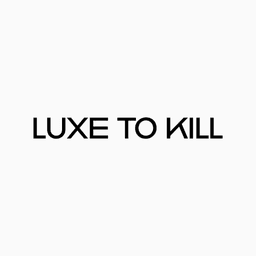 LUXETOKILL