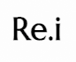 리아이 Re.i