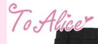 TO ALICE