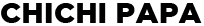 치치파파