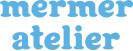 메르메르 아틀리에