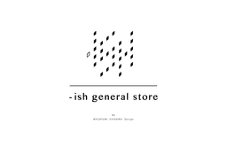 이쉬제네럴 스토어