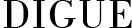디그
