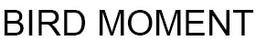 버드모먼트
